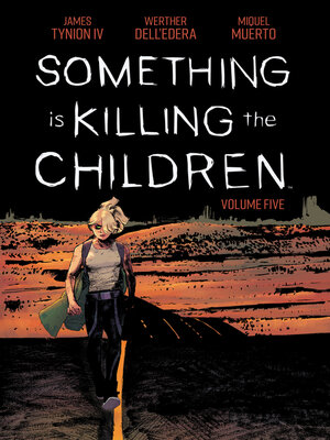 cover image of Something is Killing the Children (2019), Volume 5